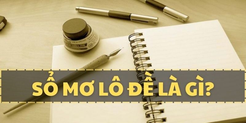 Sổ mơ lô đề tại Choangclub hứa hẹn mang đến cho anh em nhiều may mắn